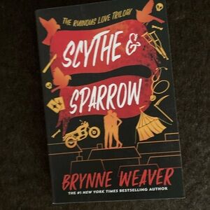 Scythe & Sparrow Book by Brynne Weaver